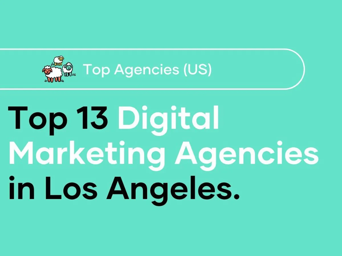 Top Digital Marketing Agencies Los Angeles