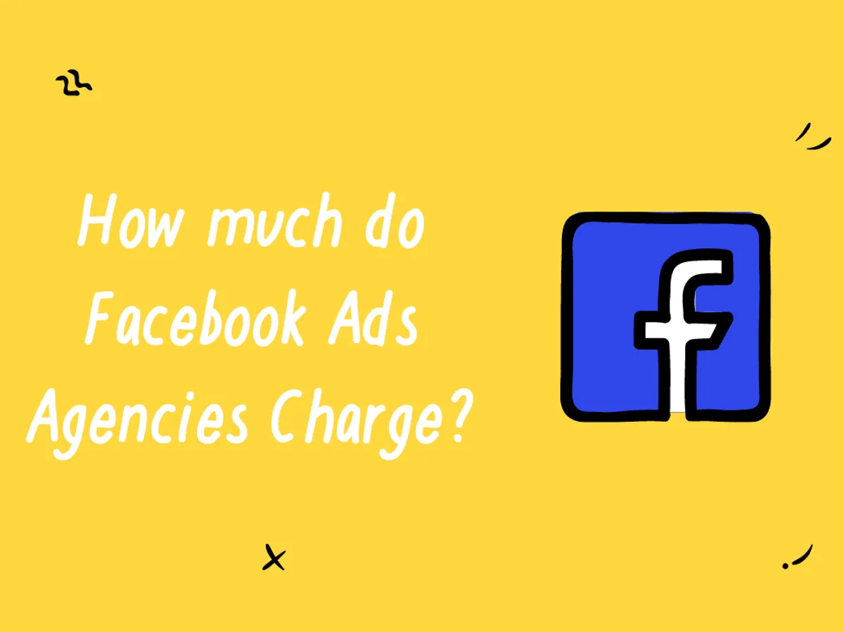Blog How much do Facebook Ad agencies charge