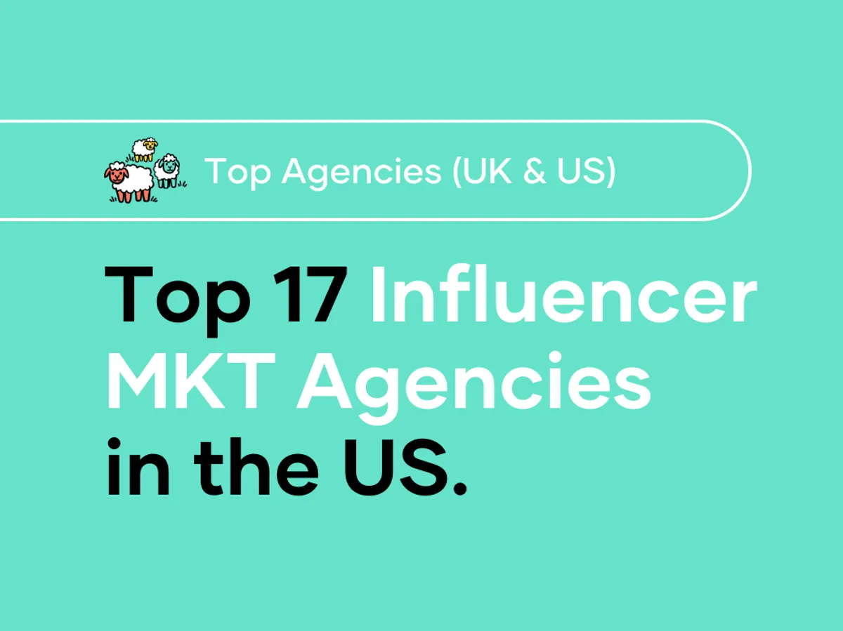 Top 17 Influencer Marketing Agencies in the U S 2024