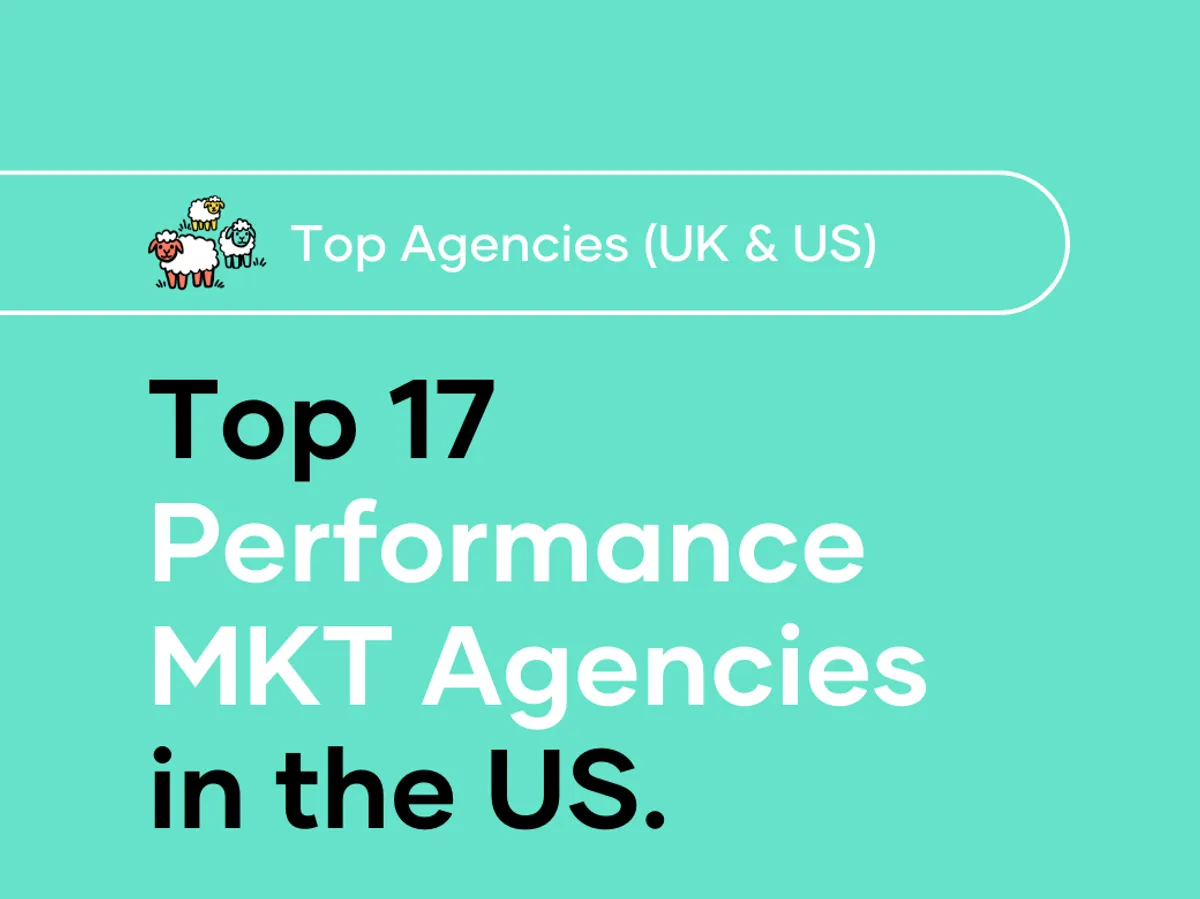 Top 17 Performance Marketing Agencies in the U S 2024