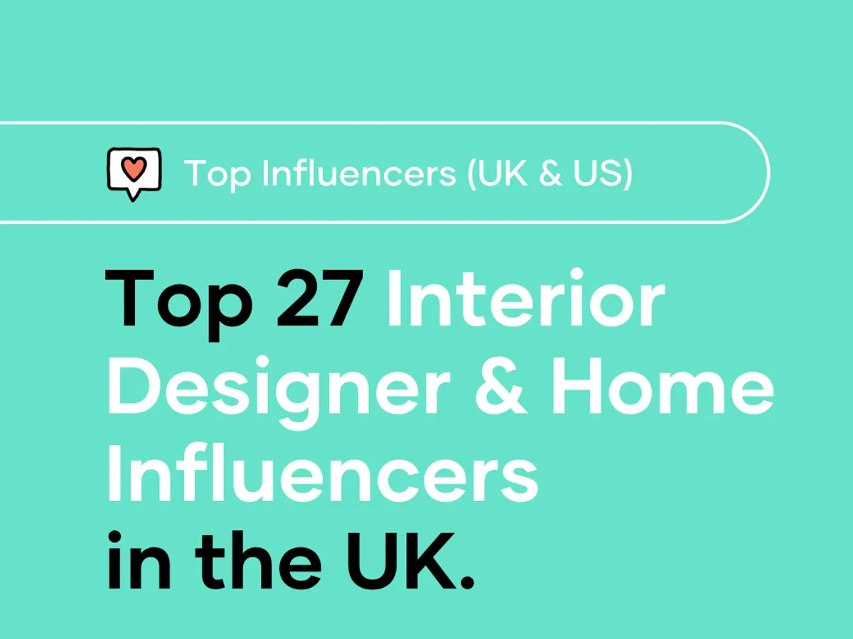 Top 27 Interior Designer Home Improvement Influencers in the UK
