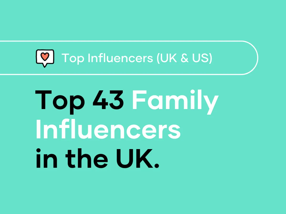 Top 43 Family Influencers in the UK